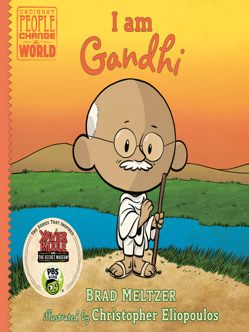 Title details for I am Gandhi by Brad Meltzer - Available
